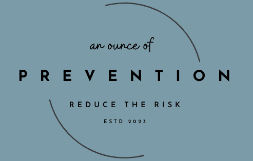 An Ounce of Prevention